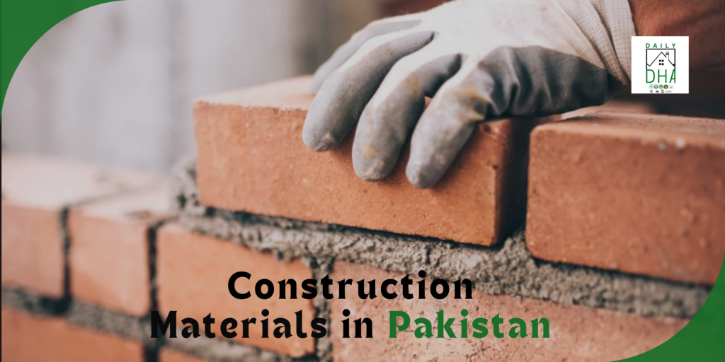 Construction Materials in Pakistan